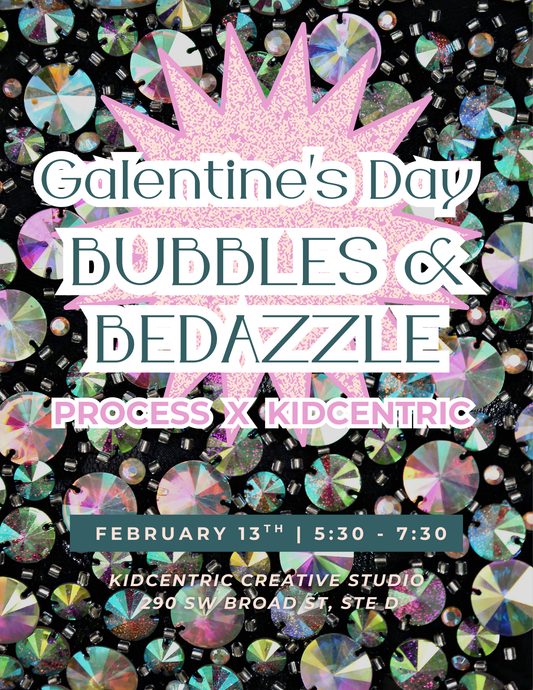 GALENTINE’S BUBBLES & BEDAZZLE
